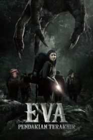 Eva: Pendakian Terakhir