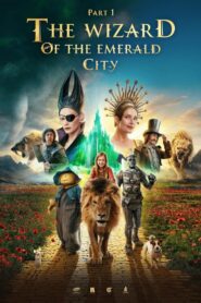 The Wizard of the Emerald City, Part 1